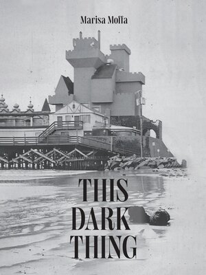cover image of This Dark Thing